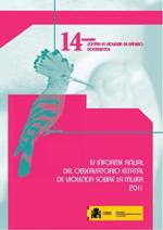 IV Informe Anual del Observatorio Estatal de Violencia sobre la Mujer. Año 2011